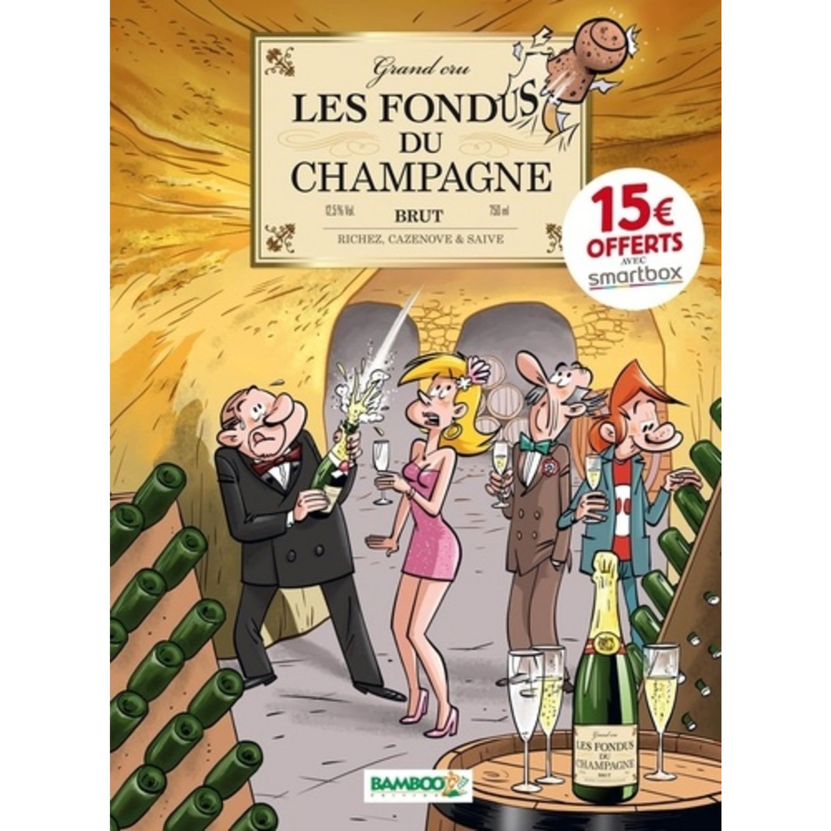  LES FONDUS DU CHAMPAGNE, Richez Hervé