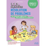 RESOLUTION DE PROBLEMES CYCLE 2 CP-CE1-CE2. UNE PEDAGOGIE DIFFERENCIEE POUR PROGRESSER EN CONFIANCE ! EDITION 2021, Nadreau Anthony
