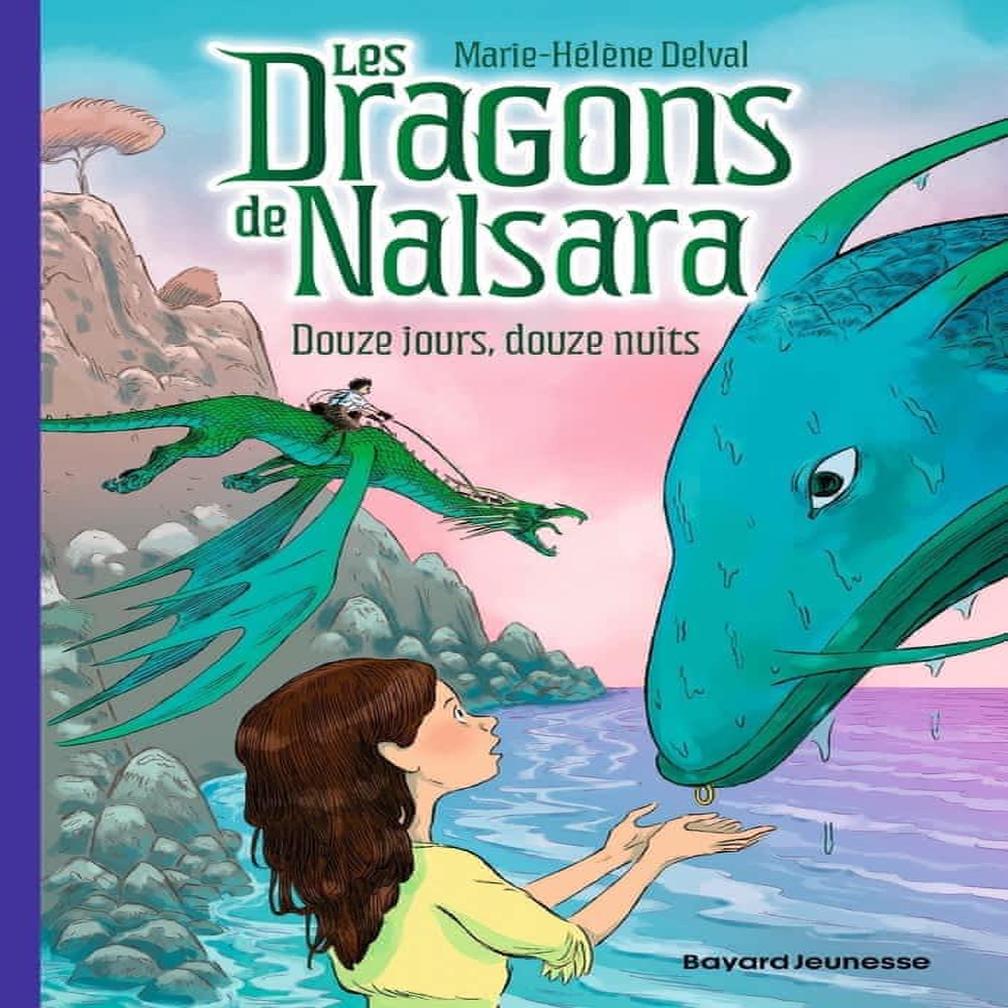 LES DRAGONS DE NALSARA TOME 13 : DOUZE JOURS, DOUZE NUITS, Delval Marie-Hélène
