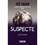 SUSPECTE. [RESPAWN], Sagan Zoé