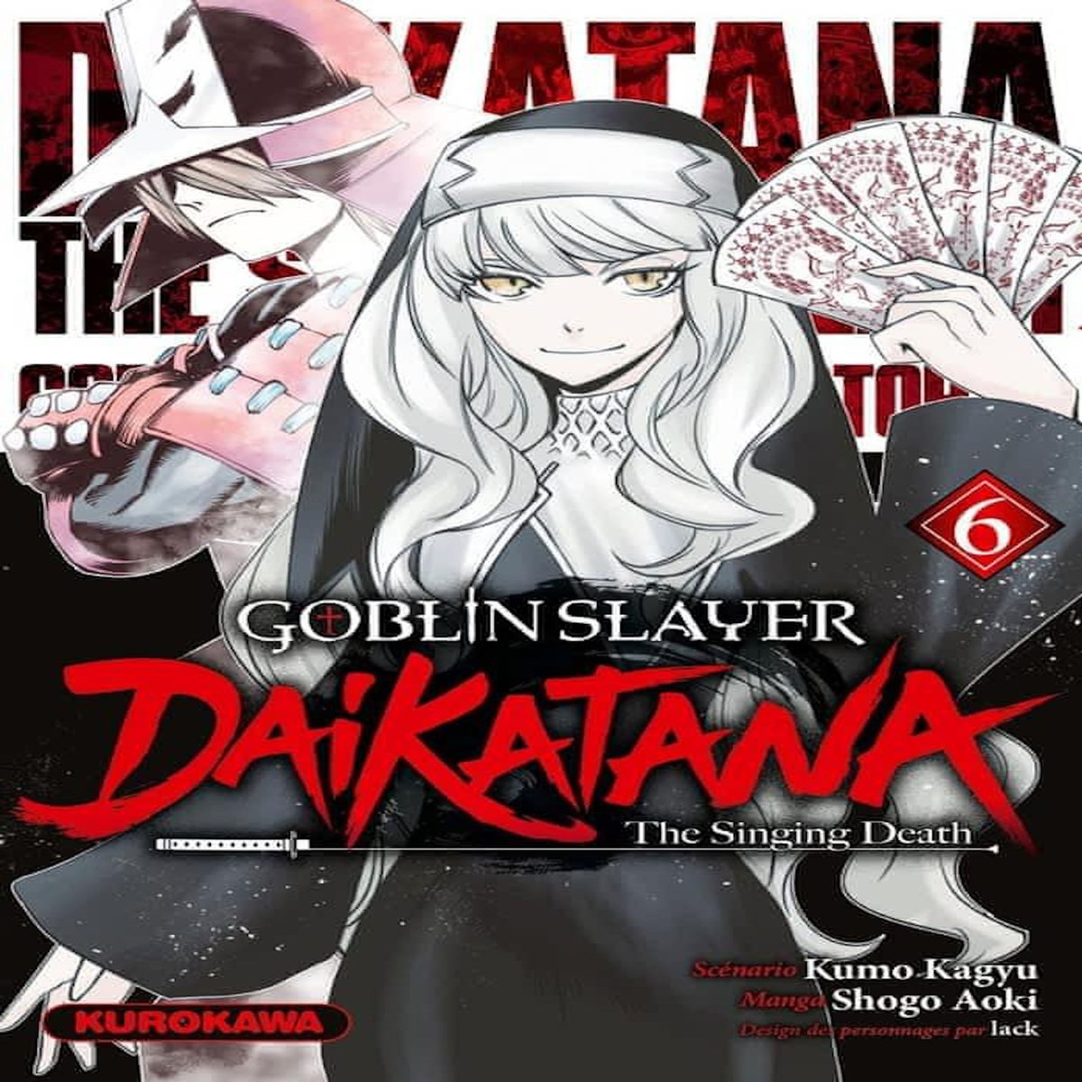 GOBLIN SLAYER : DAIKATANA TOME 6 , Kagyu Kumo