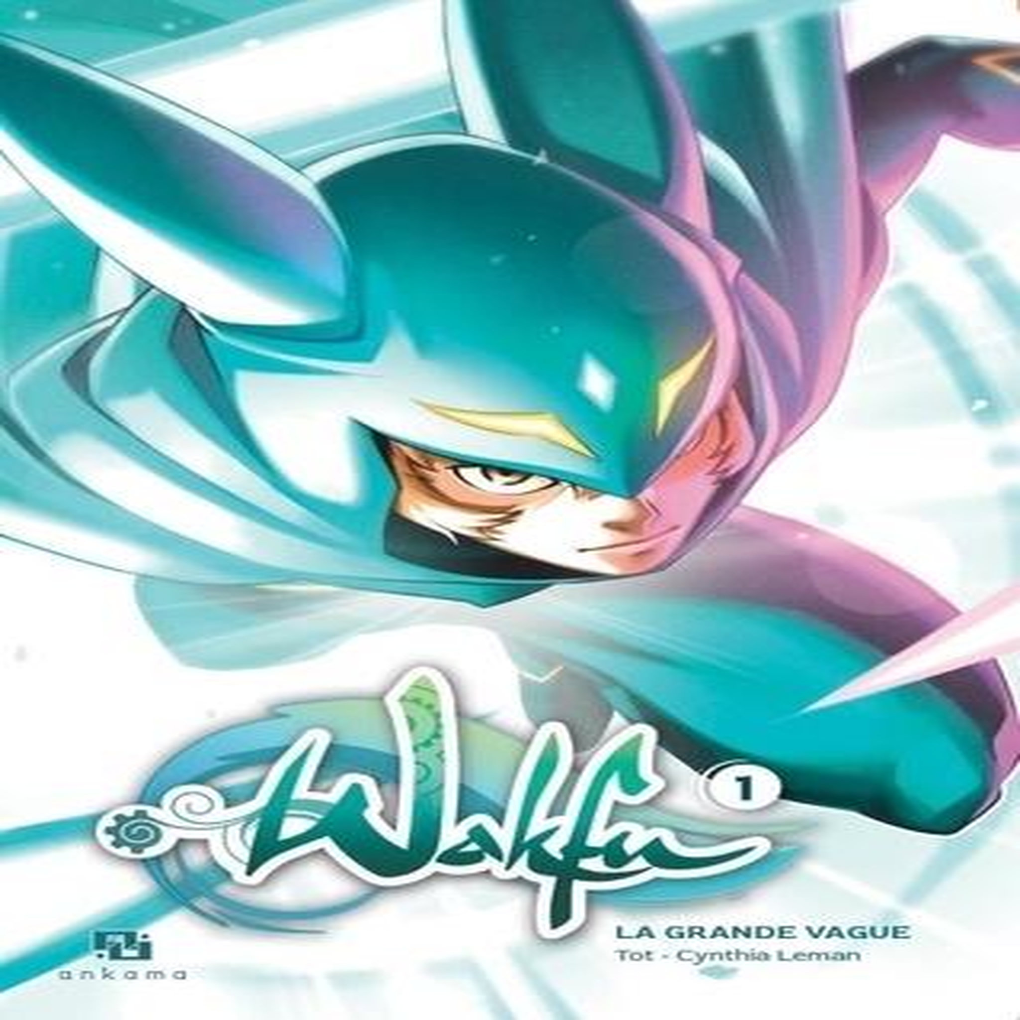 WAKFU, LA GRANDE VAGUE TOME 1 , Tot