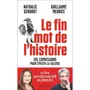 LE FIN MOT DE L'HISTOIRE. 201 EXPRESSIONS POUR EPATER LA GALERIE, Gendrot Nathalie