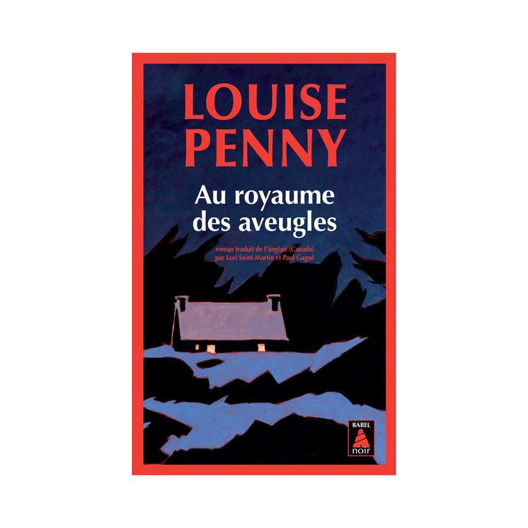 Livre “Au royaume des aveugles” de Louise Penny (Noir, édition française)