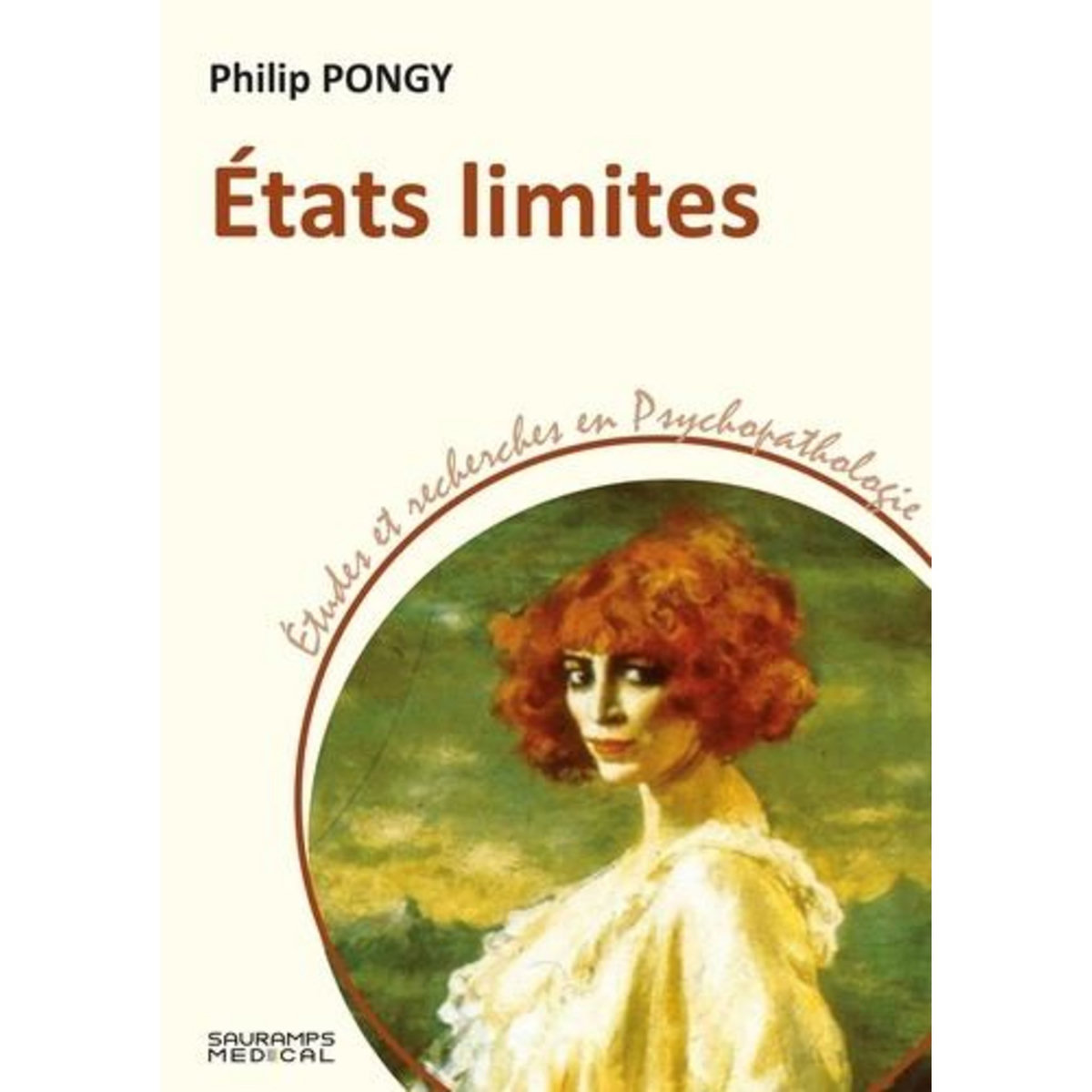 ETATS LIMITES, Pongy Philip