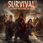 SURVIVAL. LE JEU DONT VOUS ETES LE HEROS, Pignat Coline
