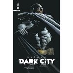 BATMAN DARK CITY TOME 2 : L'HOMME CHAUVE-SOURIS DE GOTHAM, Zdarsky Chip