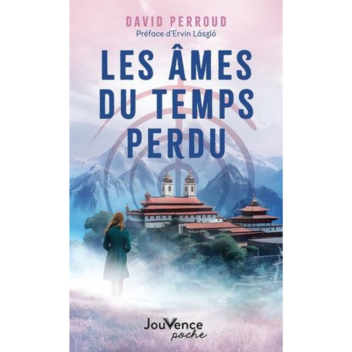 LES AMES DU TEMPS PERDU, Perroud David