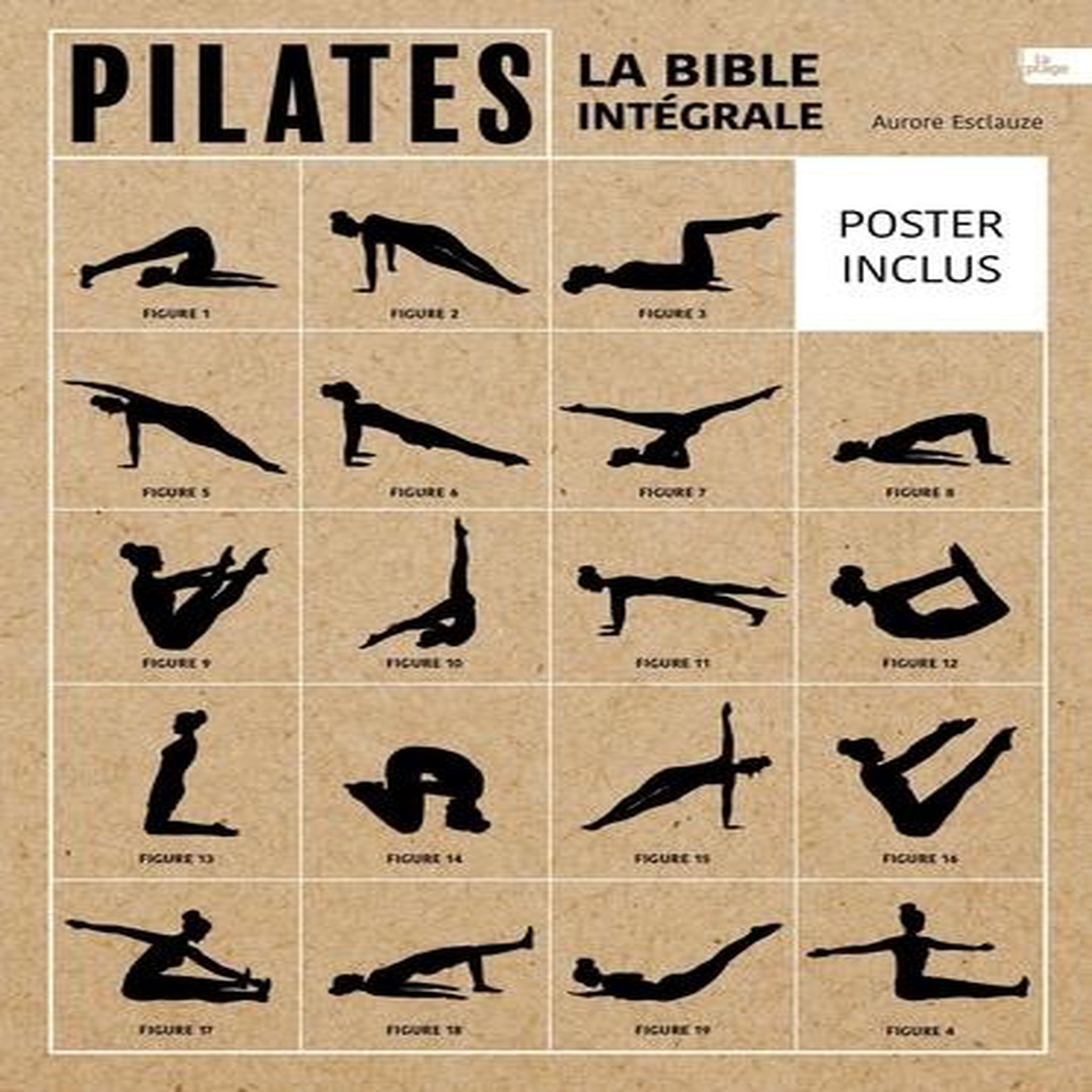 PILATES. LA BIBLE INTEGRALE, Esclauze Aurore