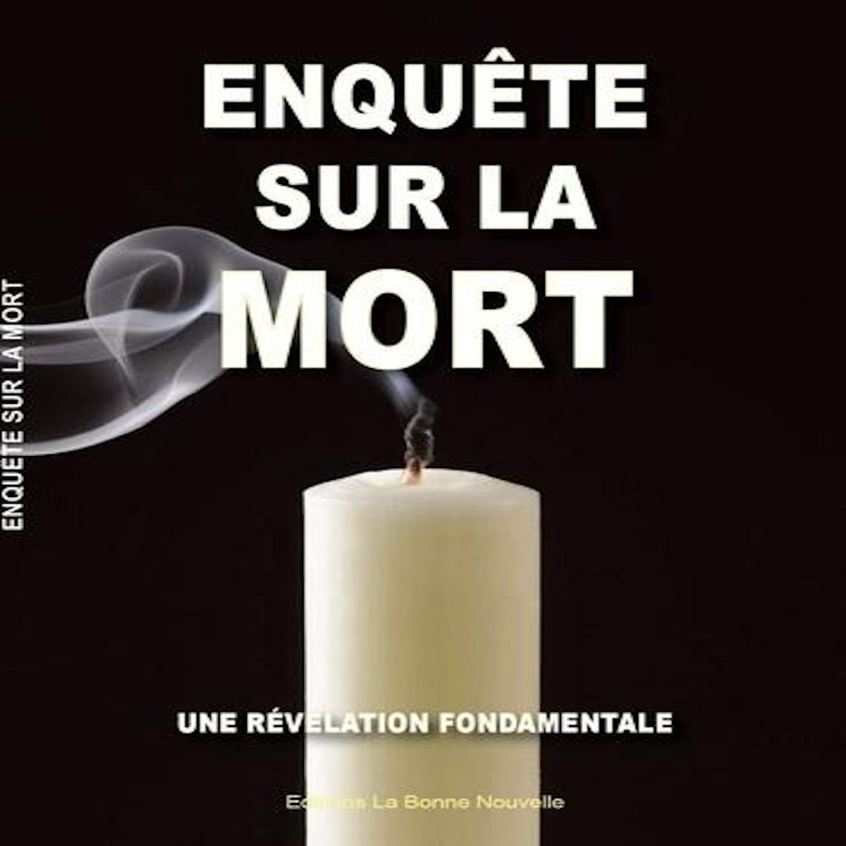 ENQUETE SUR LA MORT, Fourchaud Thierry