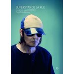 SUPERSTAR DE LA RUE. UNE ANNEE AVEC LAWRENCE, Hodgkinson Will