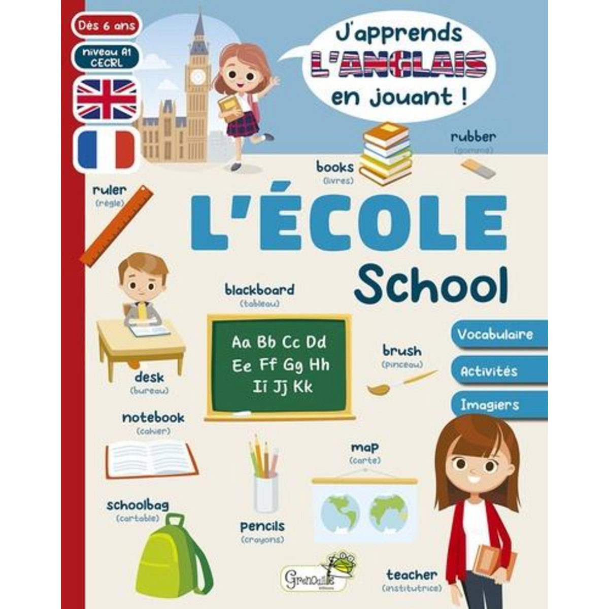 L'ECOLE A1. EDITION BILINGUE FRANCAIS-ANGLAIS, Herzog Myriam