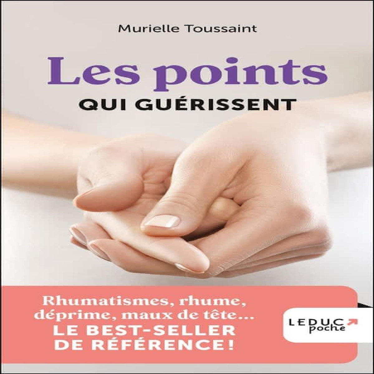 LES POINTS QUI GUERISSENT, Toussaint Murielle