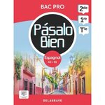 ESPAGNOL 2DE, 1RE, TLE BAC PRO PASALO BIEN. POCHETTE ELEVE, EDITION 2024, Grima Sabine