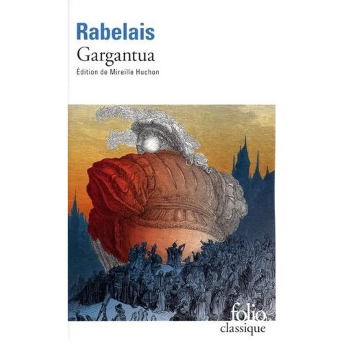 GARGANTUA, Rabelais François