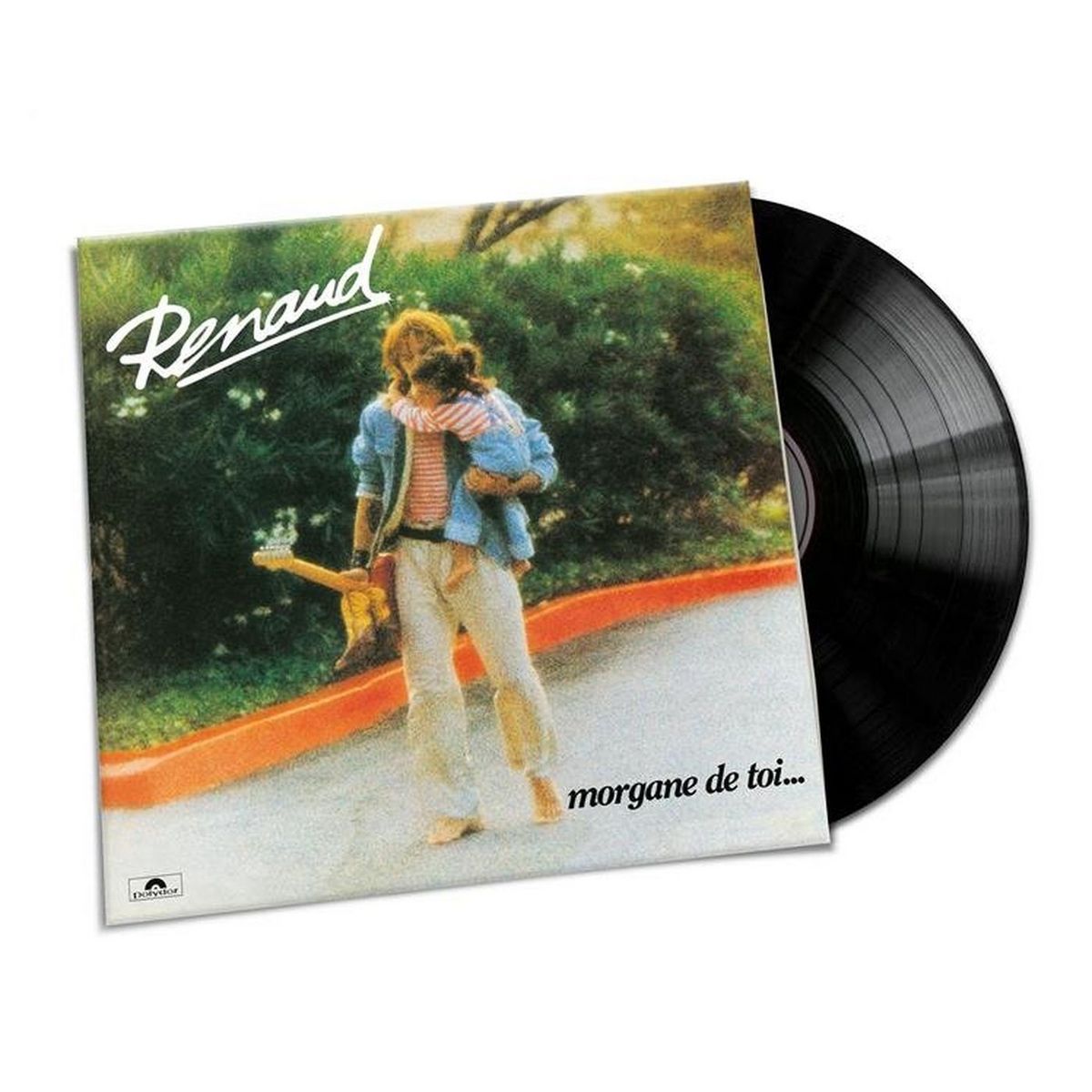 Renaud - Morgane de toi VINYLE