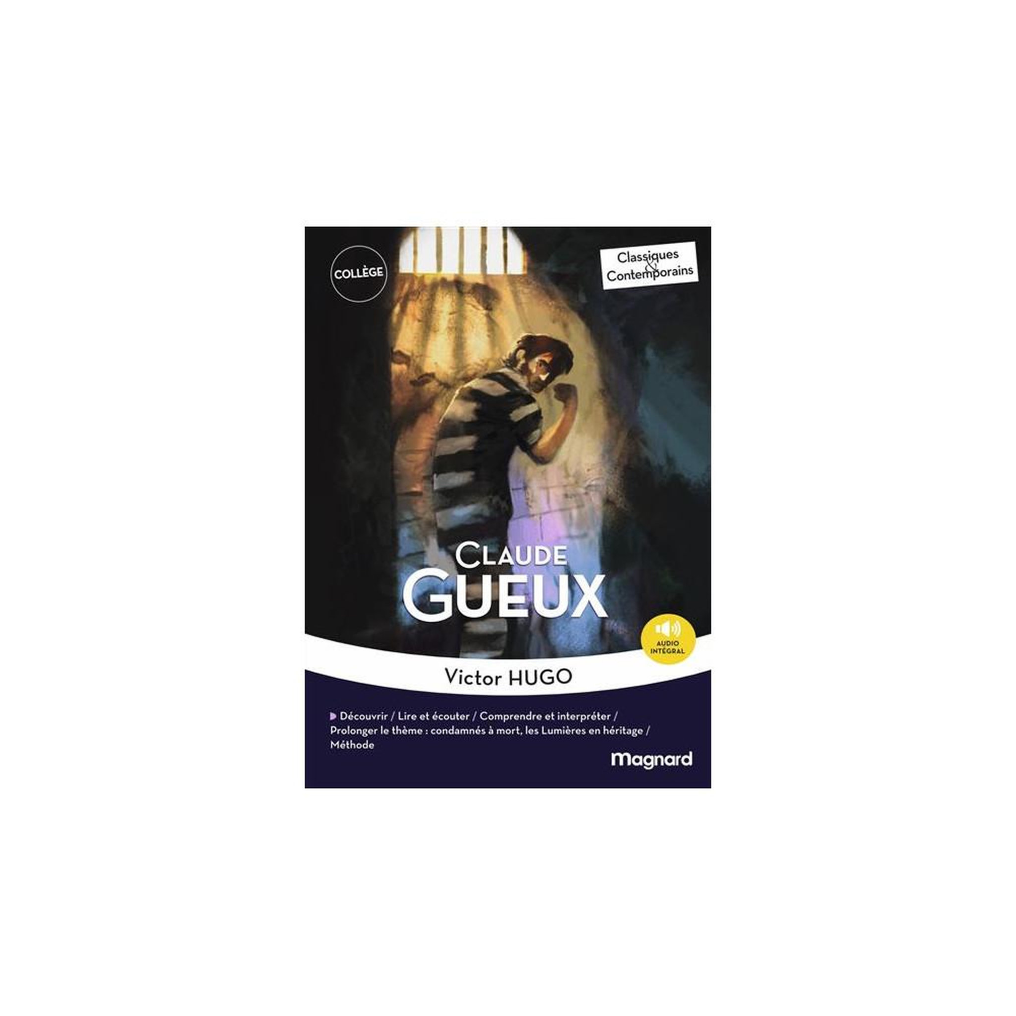 Cd claude gueux classiques et contemporains victor hugo — audio intégral, broché