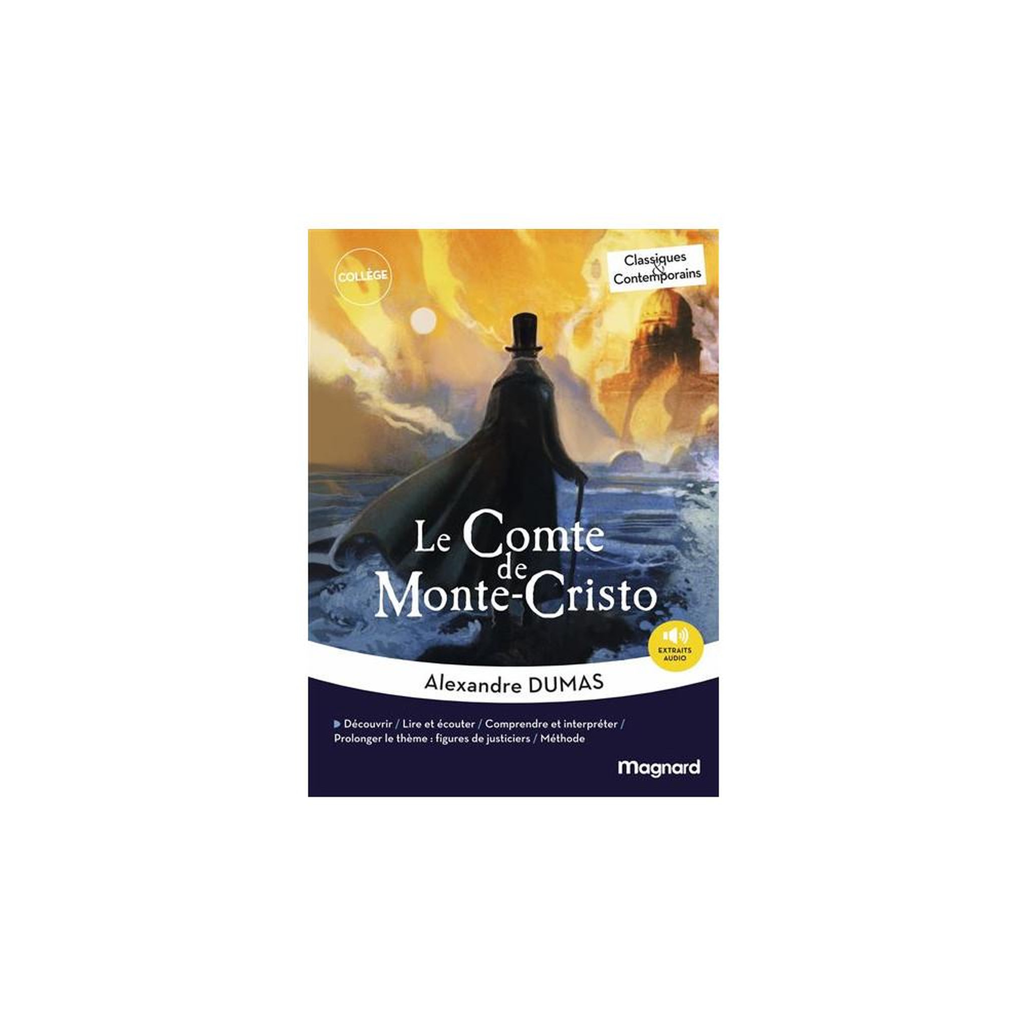 Le Comte de Monte-Cristo Extraits choisis Classiques et Contemporains broché