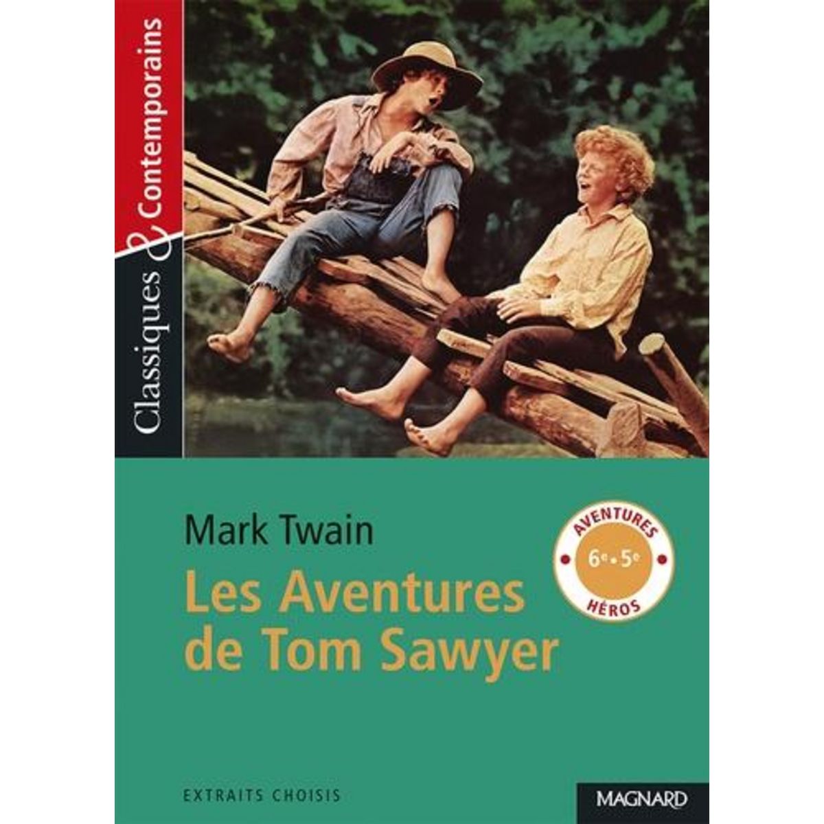 LES AVENTURES DE TOM SAWYER, Twain Mark