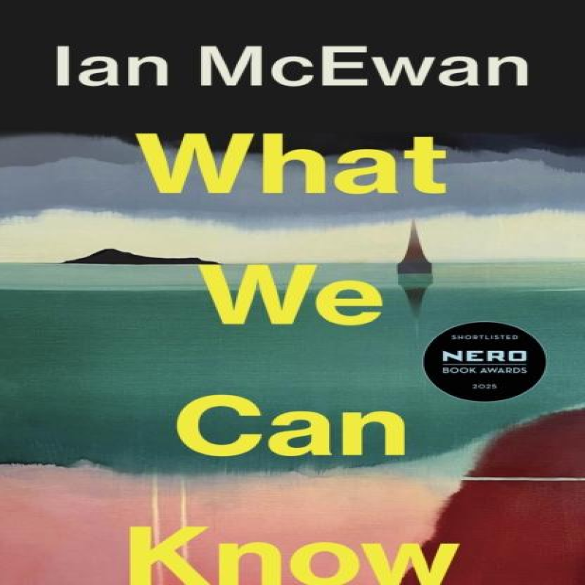 LIVRES What We Can Know - Ian McEwan