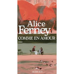 COMME EN AMOUR, Ferney Alice