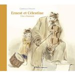 ERNEST ET CELESTINE : UNE CHANSON, Vincent Gabrielle