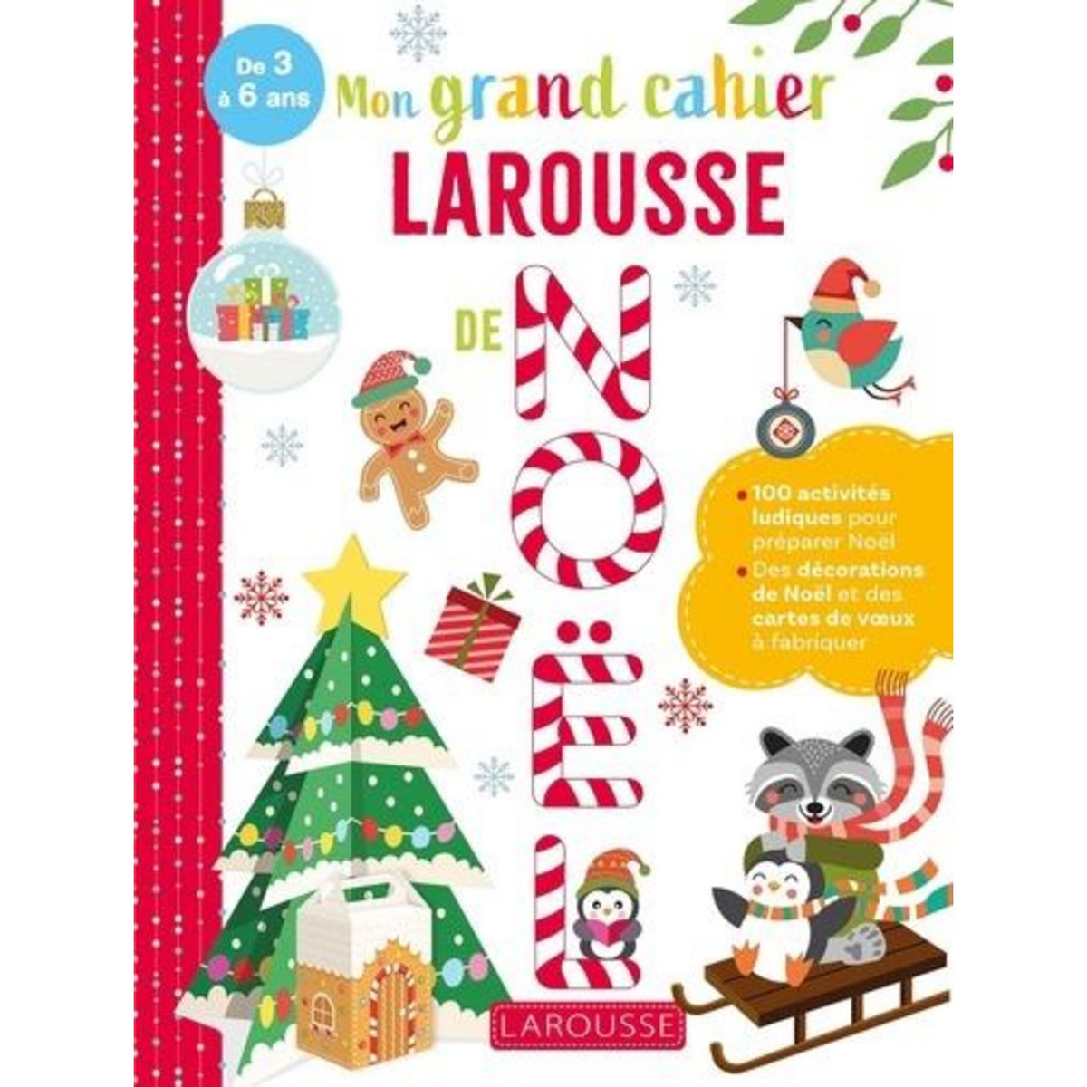 MON GRAND CAHIER LAROUSSE DE NOEL, Hasiak Lucille