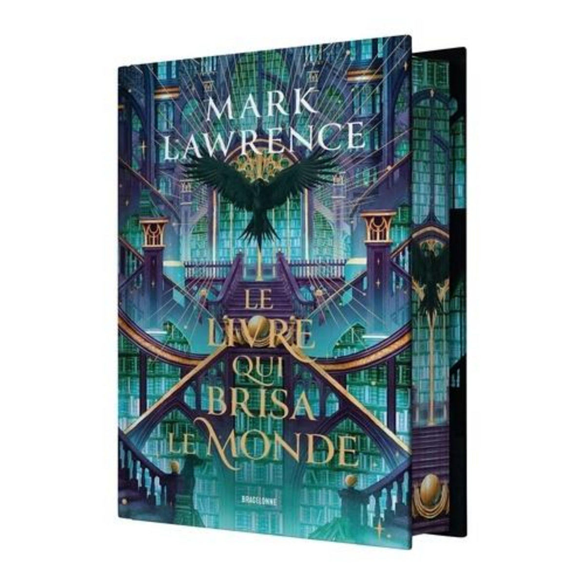 LA TRILOGIE DE LA BIBLIOTHEQUE TOME 2 : LE LIVRE QUI BRISA LE MONDE, Lawrence Mark