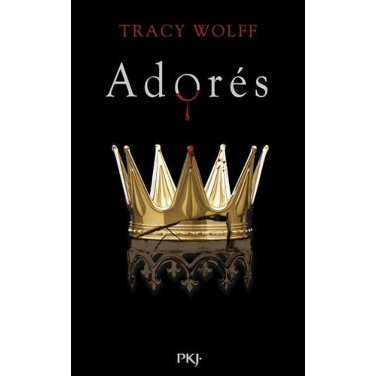 ASSOIFFES TOME 9 : ADORES, Wolff Tracy
