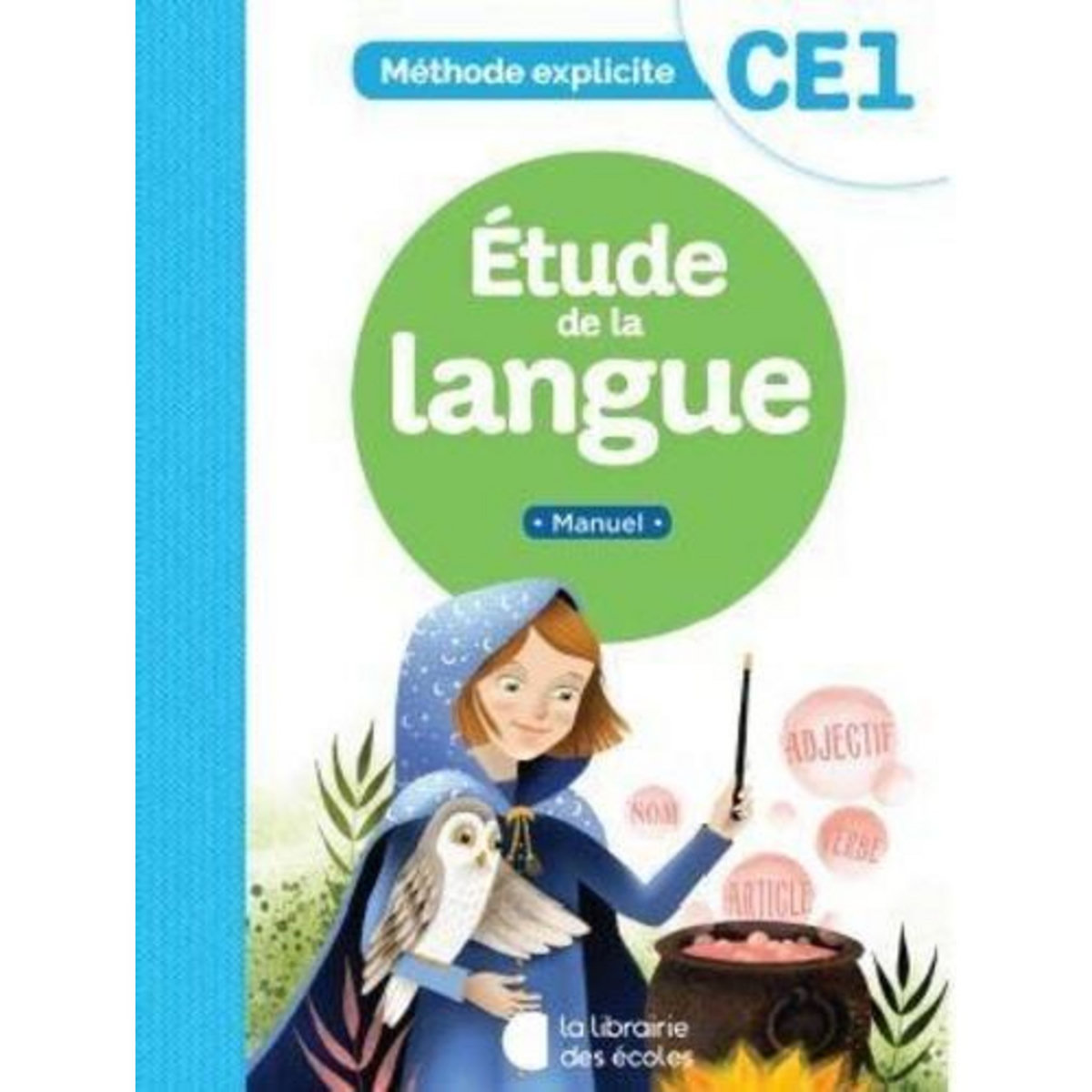 ETUDE DE LA LANGUE CE1. MANUEL, Dalle Cécile