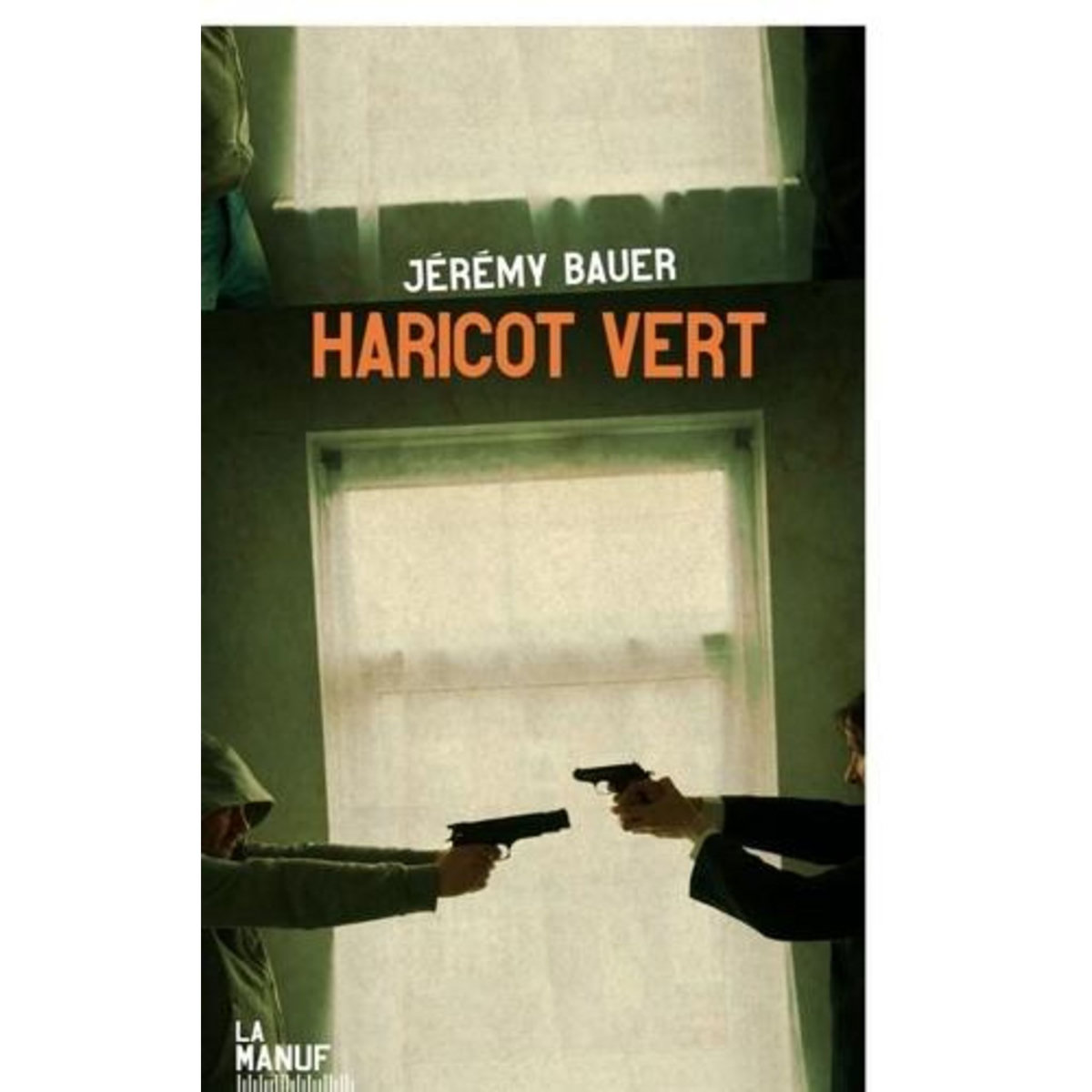 HARICOT VERT, Bauer Jérémy