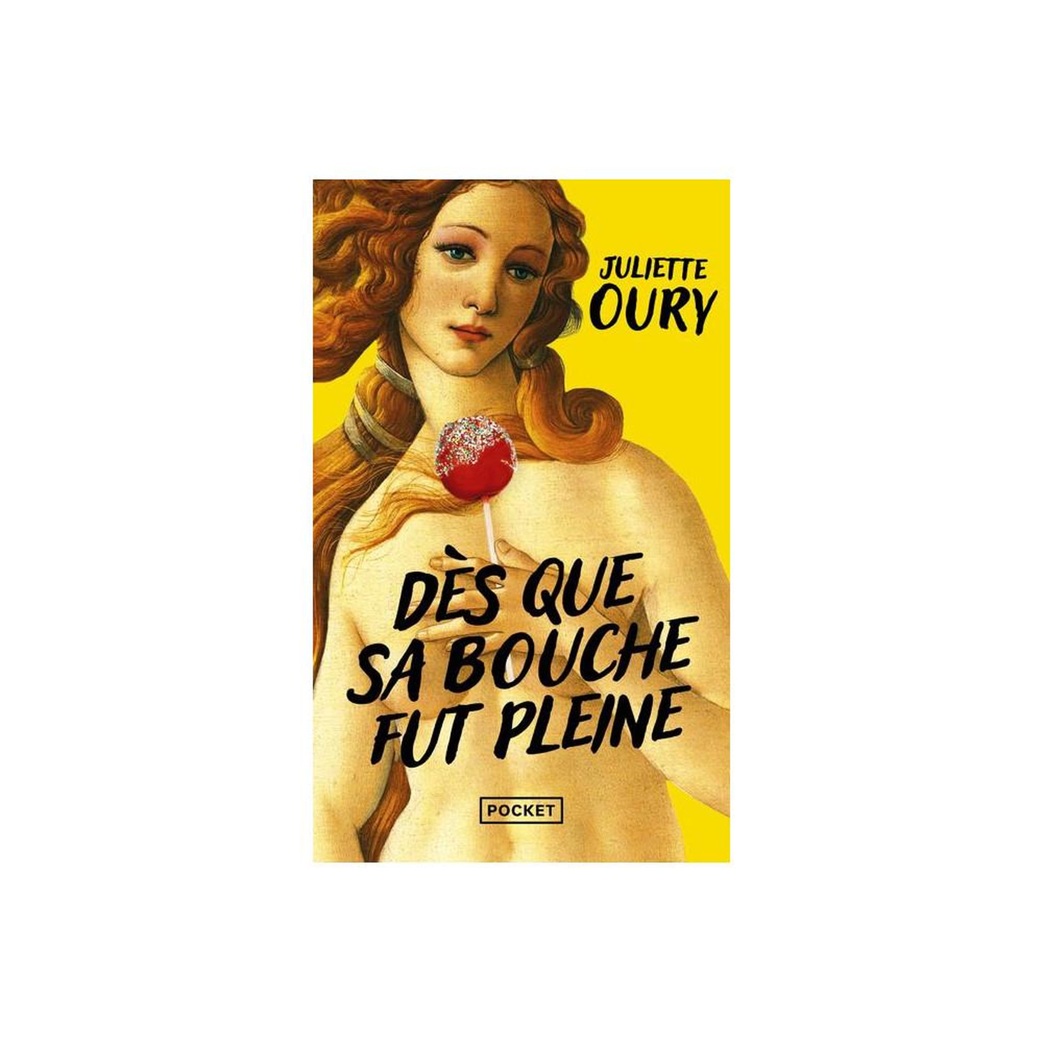 Dès que sa bouche fut pleine - pocket - roman contemporain en livre de poche