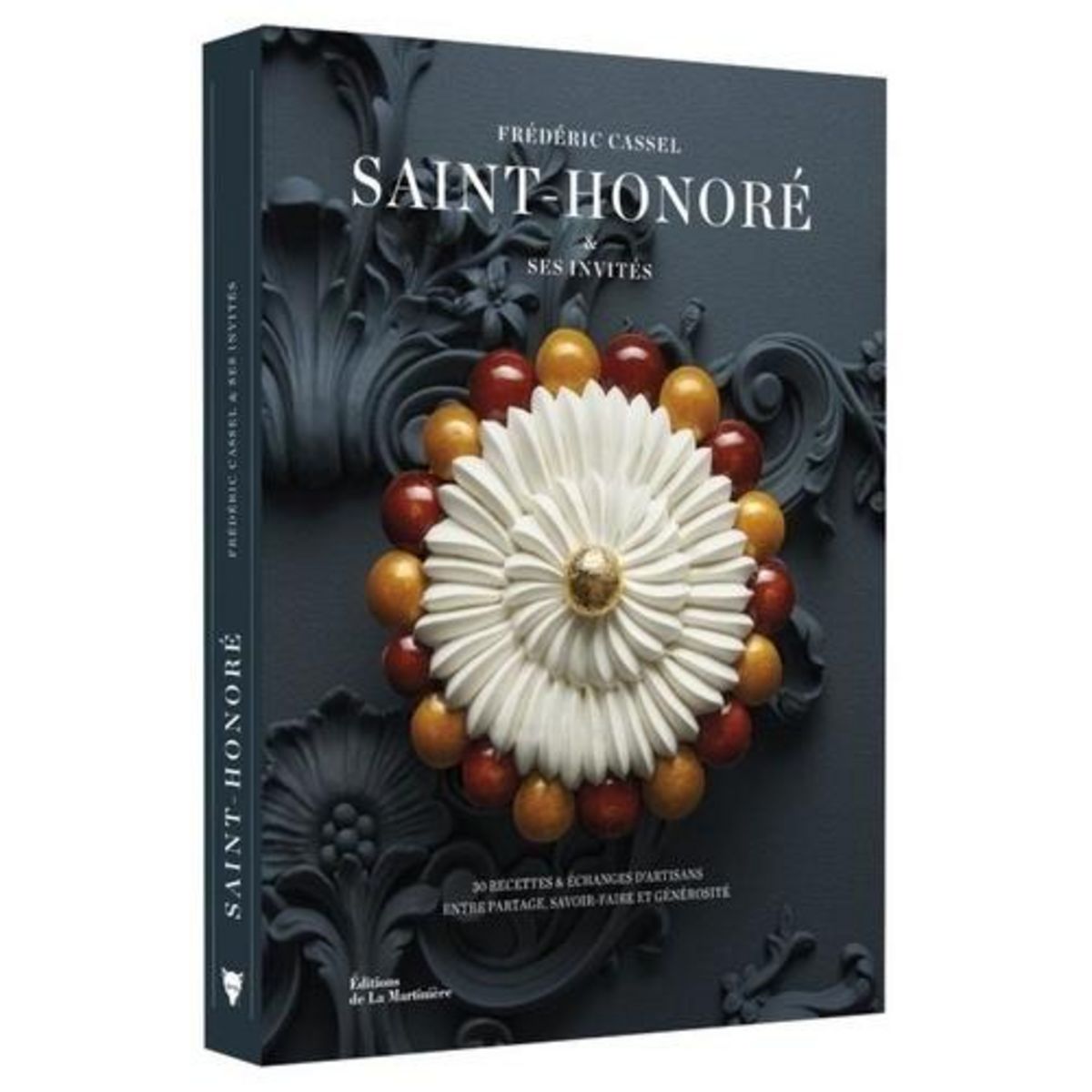 SAINT-HONORE & SES INVITES. 30 RECETTES & ECHANGES D'ARTISANS ENTRE PARTAGE, SAVOIR-FAIRE ET GENEROSITE, Caput Julie