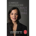 TOUT TE DIRE, Lellouche Camille