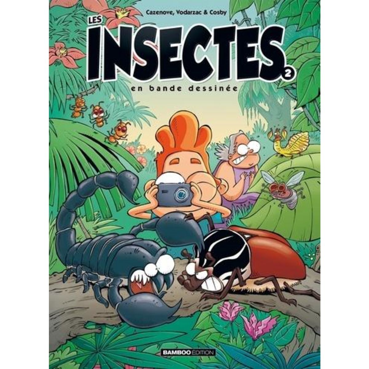 LES INSECTES EN BANDE DESSINEE TOME 2 : AVEC UN CAHIER PEDAGOGIQUE DE 8 PAGES, Cazenove Christophe