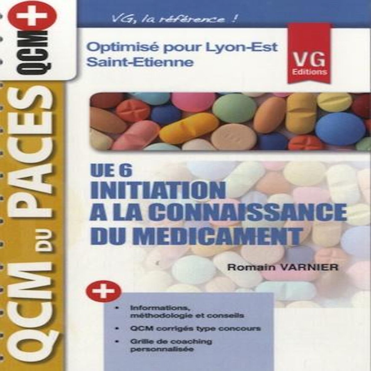 UE6, INITIATION A LA CONNAISSANCE DU MEDICAMENT, Varnier Romain