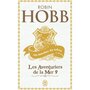  LES AVENTURIERS DE LA MER TOME 9 : LES MARCHES DU TRONE, Hobb Robin