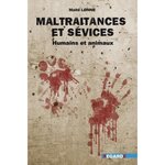 MALTRAITANCE ET SEVICES . HUMAINS ET ANIMAUX, Lønne Maïté