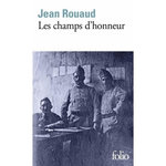 LES CHAMPS D'HONNEUR, Rouaud Jean