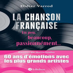 LA CHANSON FRANCAISE, Varrod Didier
