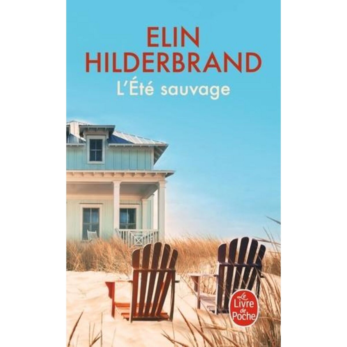 L'ETE SAUVAGE, Hilderbrand Elin