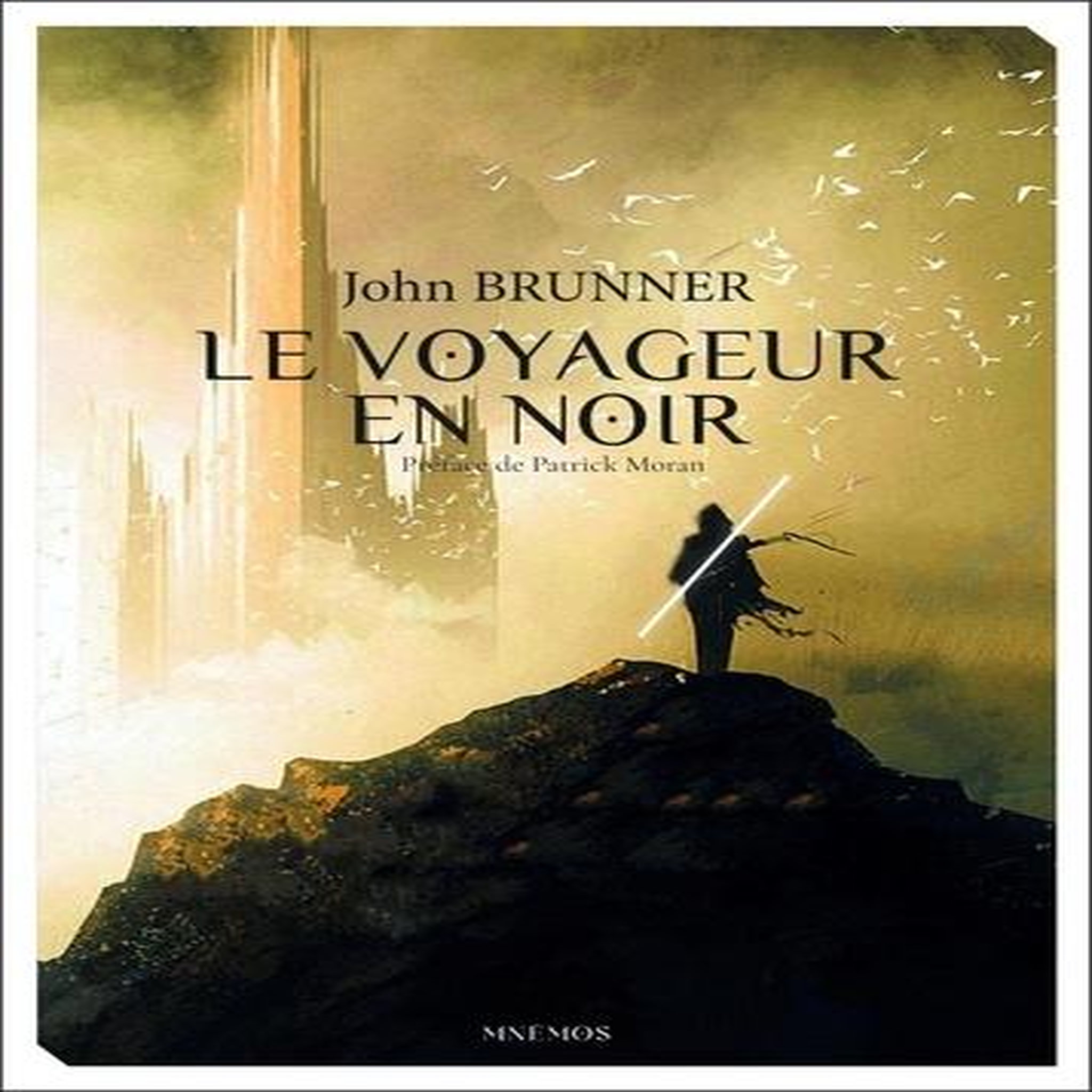 LE VOYAGEUR EN NOIR, Brunner John