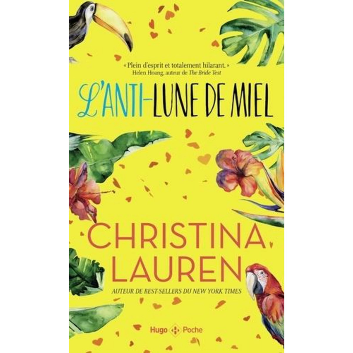 L'ANTI-LUNE DE MIEL, Lauren Christina