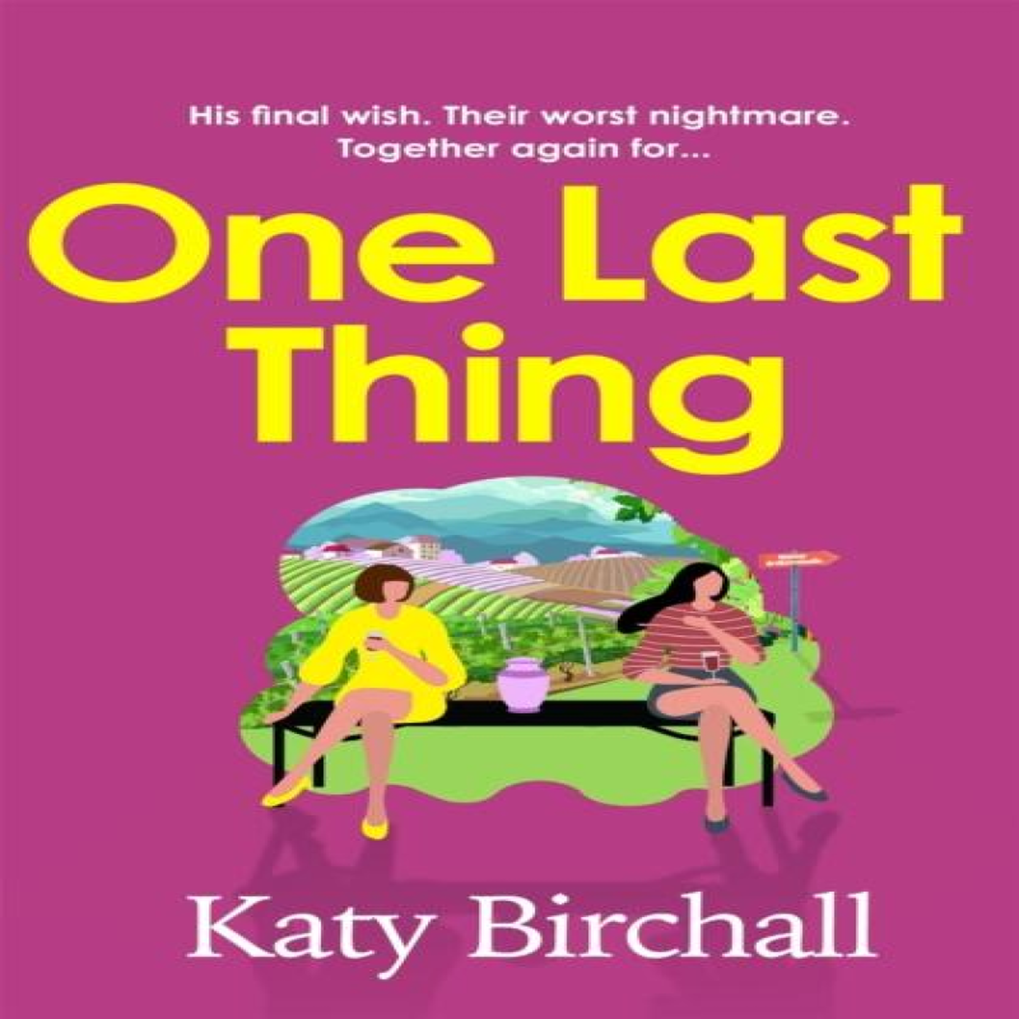 LIVRES One Last Thing - Katy Birchall