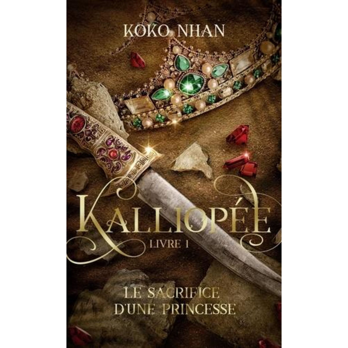 KALLIOPEE TOME 1 : LE SACRIFICE D'UNE PRINCESSE, Nhan Koko