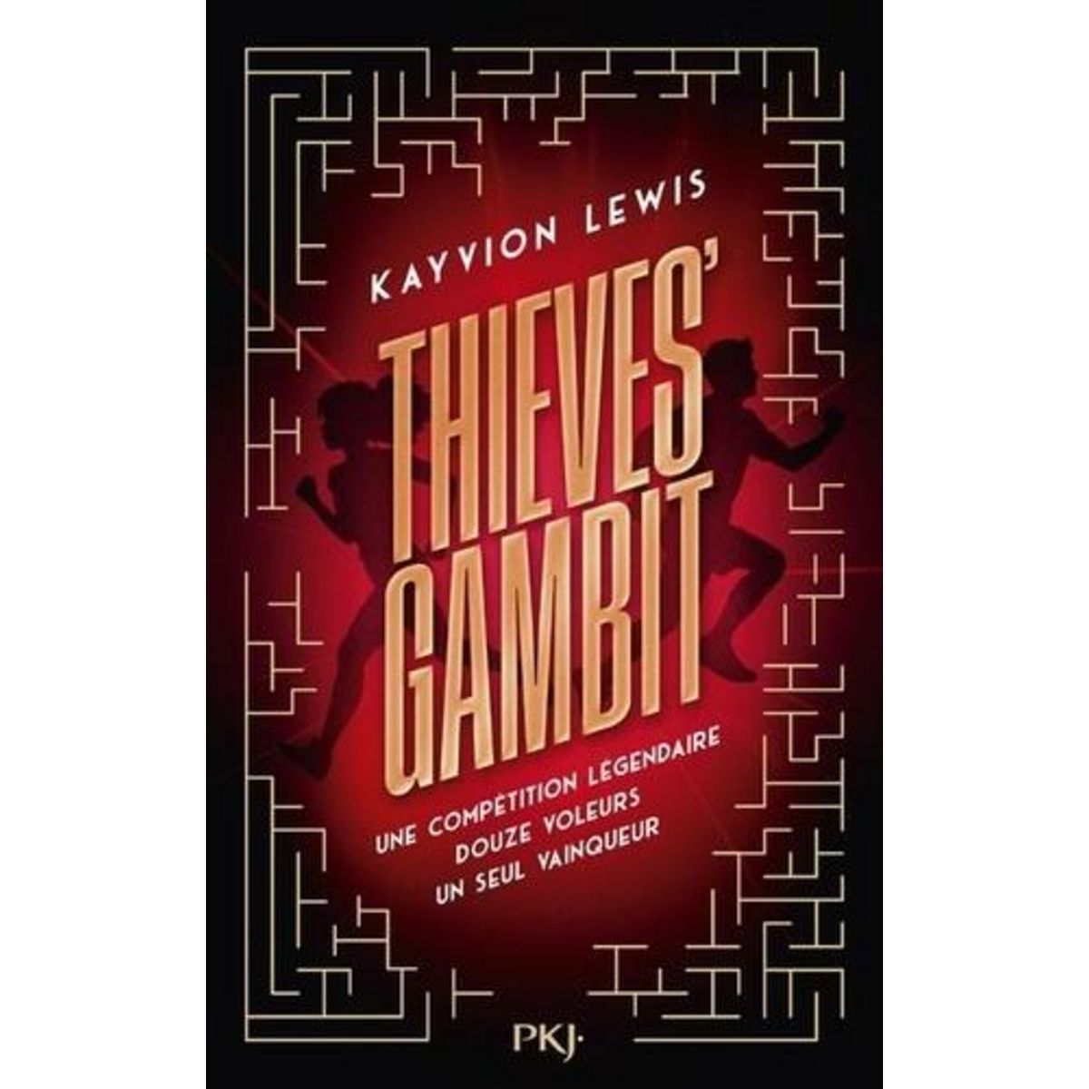 THIEVES' GAMBIT TOME 1 : VOLER A TOUT PERDRE, Lewis Kayvion
