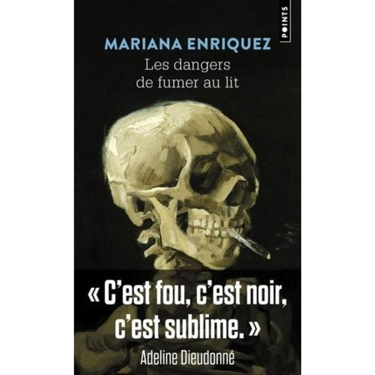 LES DANGERS DE FUMER AU LIT, Enriquez Mariana