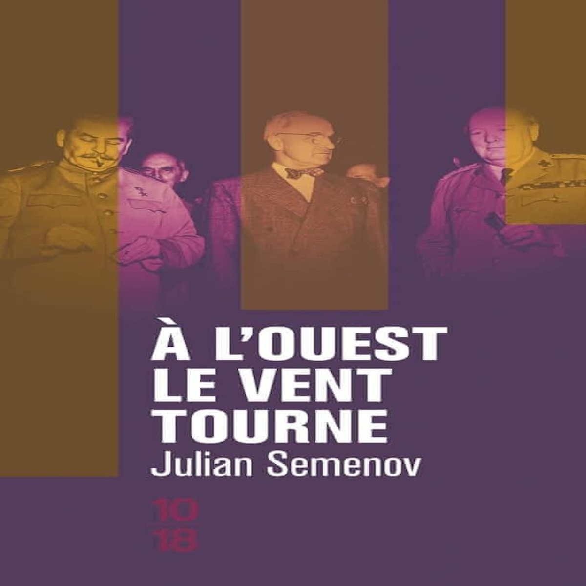 A L'OUEST LE VENT TOURNE, Semenov Julian
