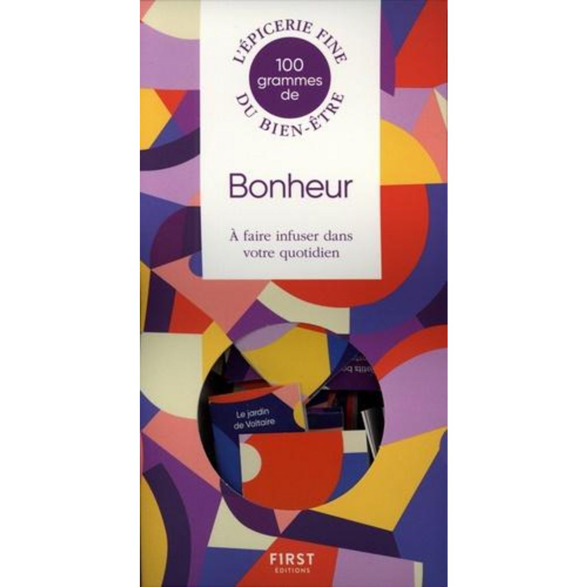 100 GRAMMES DE BONHEUR. A FAIRE INFUSER DANS VOTRE QUOTIDIEN, Zanis Dana