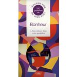 100 GRAMMES DE BONHEUR. A FAIRE INFUSER DANS VOTRE QUOTIDIEN, Zanis Dana